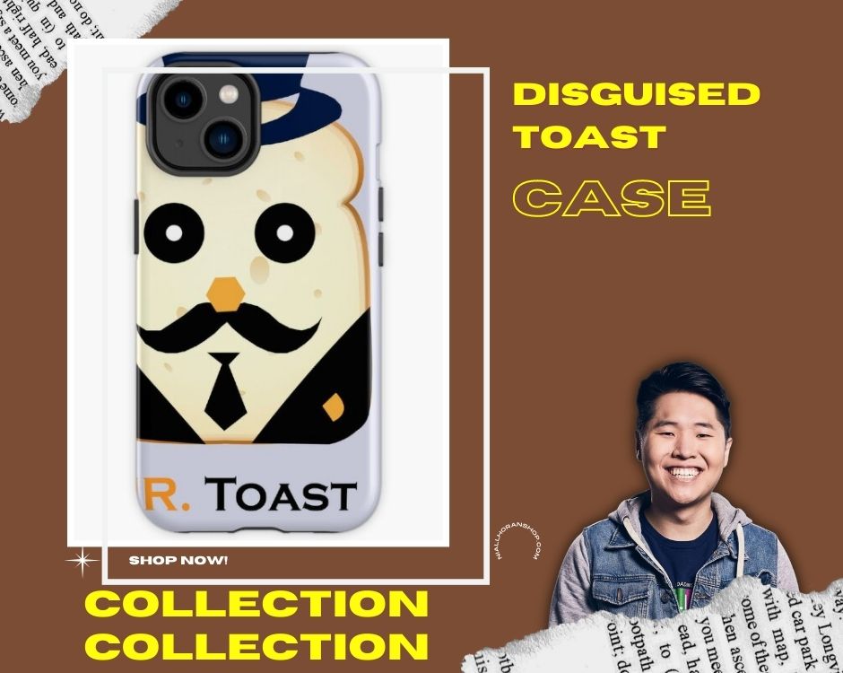 No edit disguised toast phone case - Disguised Toast Shop